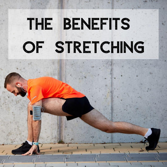 The Benefits of Stretching